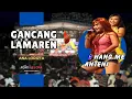 Download Lagu Ana Lorizta - GANCANG LAMAREN (Official Music Video)