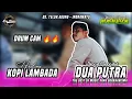 Download Lagu DRUMCAM KOPI LAMBADA - VOC. HERLINA || DUA PUTRA || LIVE DS. TELUK AGUNG - INDRAMAYU