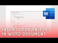How to a code snippet in word document Microsoft Word
