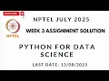 NPTEL Python for Data Science Week 3 Assignment 3 Solution Week 3