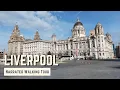 LIVERPOOL 4K Narrated Walking Tour Let s Walk 2022