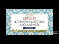 Servlet interview questions and answers Servlet basic concepts
