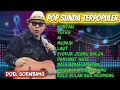 Download Lagu RUNTAH || ALBUM POP SUNDA TERPOPULER || DOEL SOEMBANG 