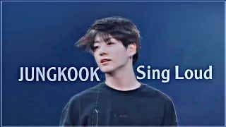 Sing Loud JUNGKOOK FMV 