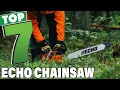 7 Best Echo Chainsaws for Power and Performance in 2025