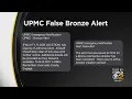 UPMC cancels Bronze Alert says it was sent in error