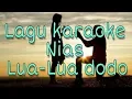Download Lagu Karaoke Pop Nias - Lua Lua Dodo