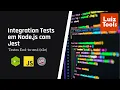 How to perform end-to-end E2E integration testing in Node js with Jest