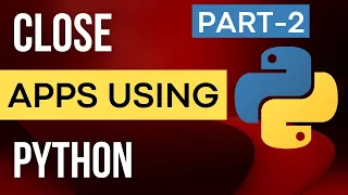 Close Applications With Process Id PID Python Automation