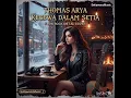 Lagu Thomas Arya – Kecewa Dalam Setia | Slow Rock Metal Cover