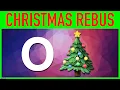 Rebus Puzzles with Answers - 20 Christmas Picture Brain Teasers