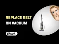 How to Replace the Belt on the Shark Vertex AZ2002 Vacuum Cleaner