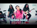 Download Lagu Azizah Maumere - Terlalu Sadis (Official Live Music)