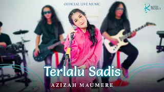 azizah maumere terlalu sadis official live music 