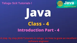 Java Class-4 Introduction to Java Part-4 Java Tutorial for Beginners - in Telugu and English