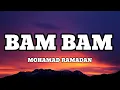 Download Lagu MOHAMAD RAMADAN - BAM BAM (Lyrics/Letra)