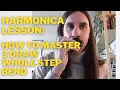 Harmonica lesson - How to master hole 3 bend a whole tone step on diatonic harmonica