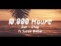 Download Lagu Dan + Shay ft Justin Bieber - 10,000 Hours (Lyrics) | BUGG Lyrics