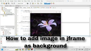 How to Set Background Image on JFrame in Java NetBeans Step-by-Step