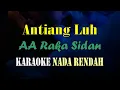 Download Lagu ANTIANG LUH KARAOKE NADA RENDAH