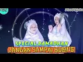 Lagu Special Menyambut Ramadhan - JANGAN SAMPAI BOLONG - Runa \u0026 Syakira Official