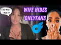 Husband Finds Wife s SECRET ONLYFANS She Films His Reaction
