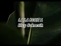 Lagu Lirik LAILA BONITA - Elvy Sukaesih