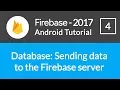 Android Studio Firebase Backend Tutorial - Saving Realtime Data in Firebase Updating it