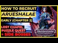PATHFINDER WOTR - How to Recruit ARUESHALAE Early at Chapter 2 Lost Chapel Side Quest Bosses