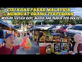 PASAR DI MALAYSIA MEMBUAT BANYAK ORANG TERPESONA