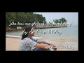 Download Lagu JOEY-MENANTI UNTUK BERPISAH-BY-ANDRIAN MALAY