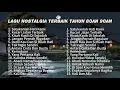 Download Lagu [TANPA IKLAN] Lagu Lawas Nostalgia 80an 90an Terpopuler | Kumpulan Lagu Sepanjang Masa | Lagu Tidur