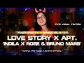 Download Lagu DJ LOVE STORY X APT. - FYP TIKTOK - KUNTUL PRO AUDIO