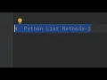 Python List Methods - Part3