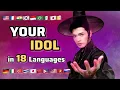 Download Lagu “Your Idol” (KPop Demon Hunters) Multilingual Cover in 18 Different Languages