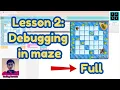 Code org Lesson 2 Debugging in Maze Express Course 2024 Code org Answer 2024