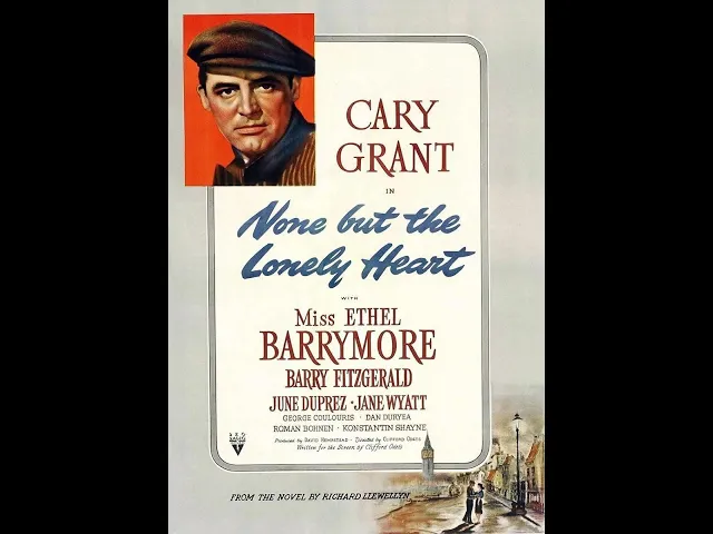 None But the Lonely Heart (1944) Trailer