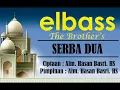 Download Lagu Serba Dua (Lirik) - elbass Ciptaan Hasan Basri HS