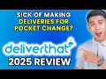 DeliverThat Driver Review 2025 Worth It or Leave It