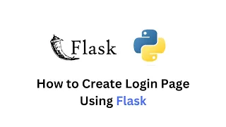 How to Create a Login Page using Python in Flask