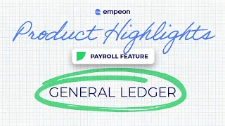 Product Highlight General Ledger