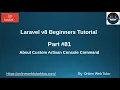 Learn Laravel 8 Beginners Tutorial Create Custom Artisan Console Command