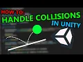 How to Handle Collisions in Unity C Unity3d Functions