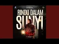 Rindu Dalam Sunyi (Thaghut Original Motion Pictures Soundtrack)