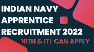 Indian Navy Apprentice Recruitment 2022 230 Posts 10th ITI Can Apply Handsome Salary Package
