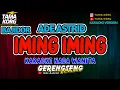 Download Lagu IMING IMING KARAOKE!! Ade Astrid | Bajidor