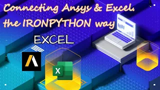 1 Excel Connecting Ansys Excel the IRONPYTHON way Ansys Python Scripting Tutorials