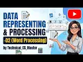 Class 6 ICT Chapter 3 - Data Representation and Processing