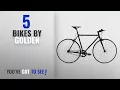 Top 10 Golden Bikes 2018 Golden Cycles Fixed Gear Bike Steel Frame Fixie with Deep V