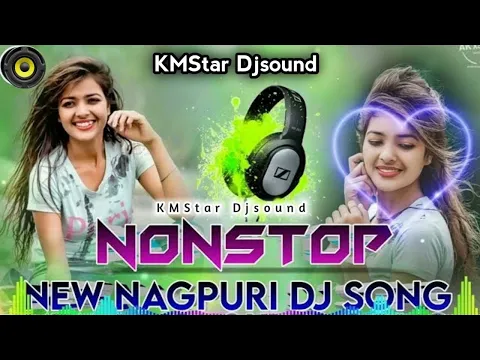 Download MP3 Nagpuri dj song | New Nagpuri non-stop dj 2023 | Nagpuri song | sadri dj | sailo dj dance | sadri